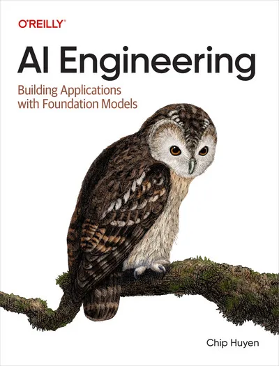 AI Engineering by Chip Huyen - book cover